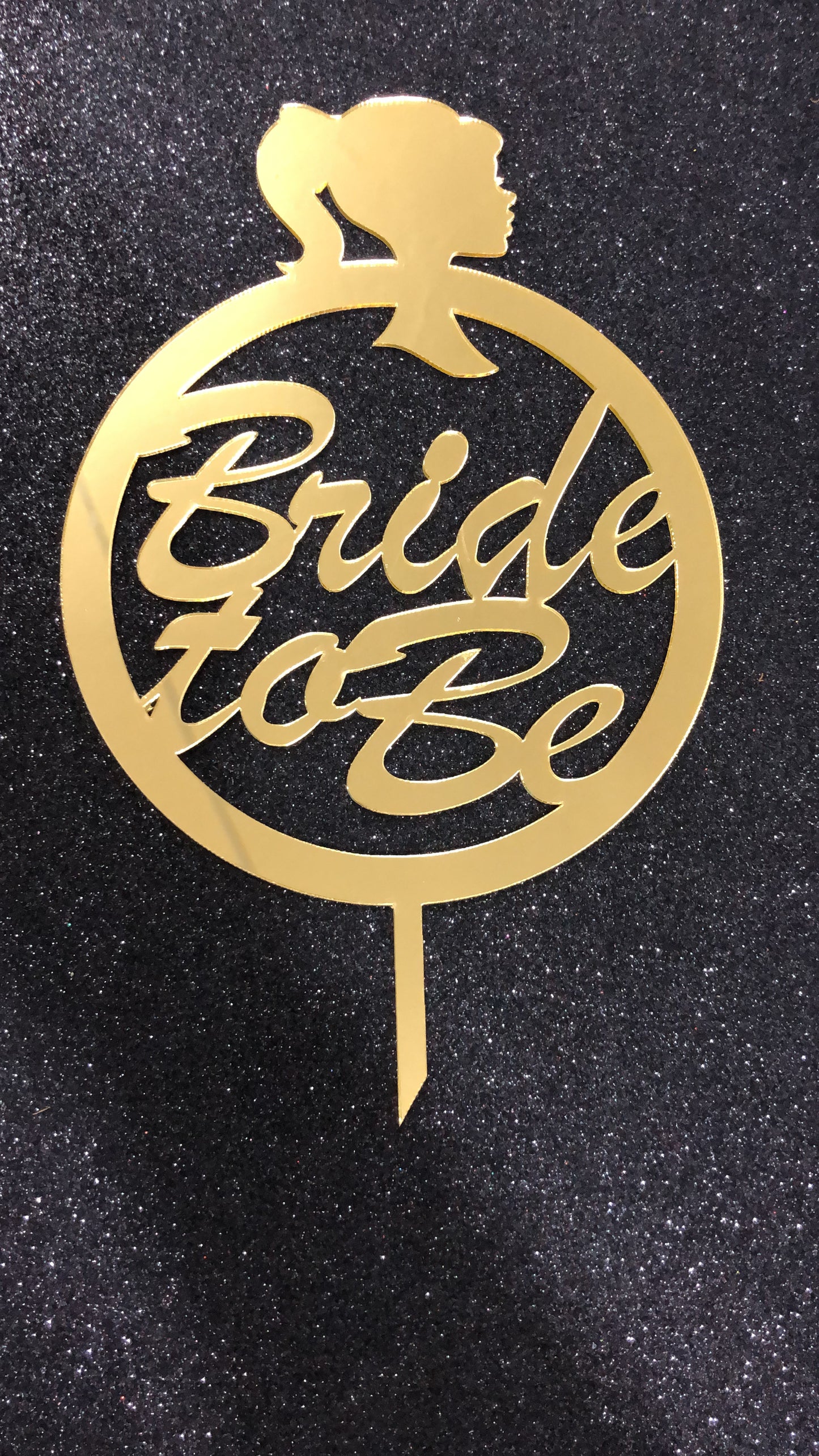 Circle Bride to Be Topper Cake T0323