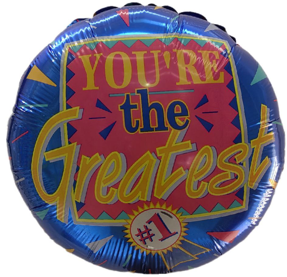 You're The Greatest Balloon 18 inch - 86