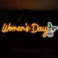 Rental Neon - Womens Day