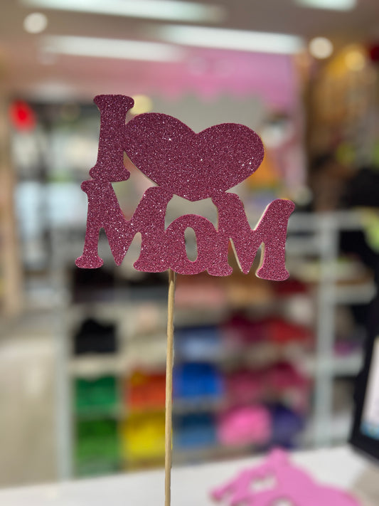 Topper I Love Mom - Small-S1